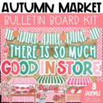 Fall Bulletin Board Ideas | September Door Decor | Autumn Market Theme