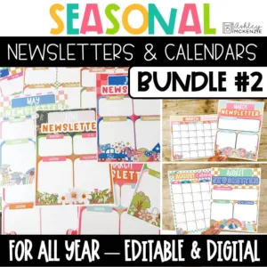 Seasonal classroom newsletter templates and calendars for all year