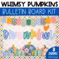 Whimsy Pumpkins Thanksgiving bulletin board kit featuring colorful pumpkin decor and the saying "Thankful"