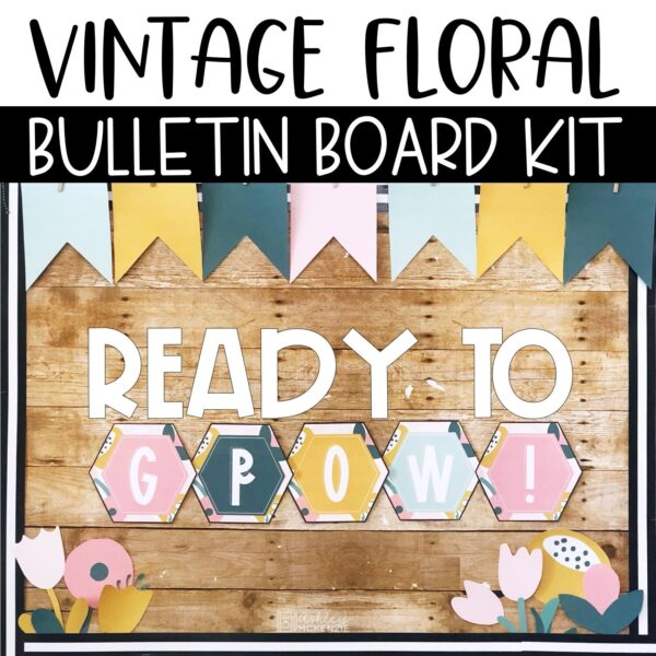 Vintage Floral Back To School Bulletin Board or Door Decor