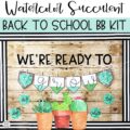 Watercolor Succulent & Cactus Back To School Bulletin Board or Door Decor