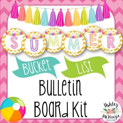 End of the Year Summer Bucket List Activity & Bulletin Board Kit
