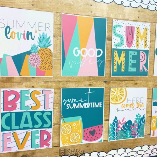 Sweet Summertime Classroom Posters Sweet Summertime Classroom Posters