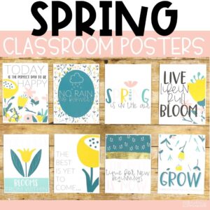 Spring Classroom Posters - 5 Minute Bulletin Board!