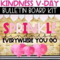 Valentine's Day Bulletin Board or Door Decor - Kindness Theme