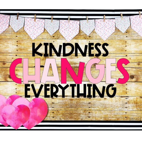 Valentine's Day Bulletin Board or Door Decor - Kindness Theme Valentine's Day Bulletin Board or Door Decor - Kindness Theme