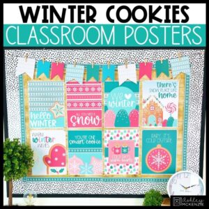 Winter Cookies Classroom Posters - Text Editable!