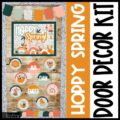 Hoppy Spring Classroom Door Decor Kit