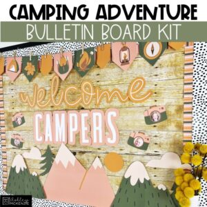 Camping Adventure Back to School Bulletin Board Kit