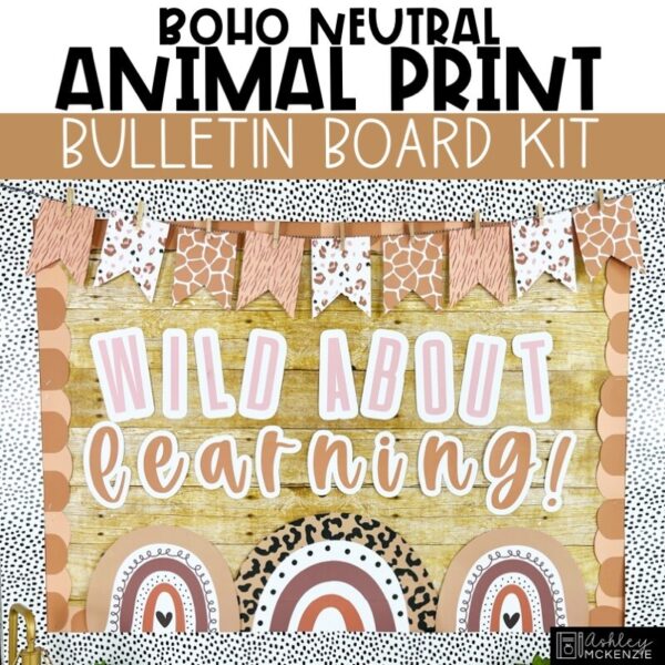 Boho Neutral Animal Print Back to School Bulletin Board Kit