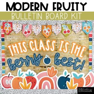 Modern Fruity Back to School Bulletin Board Kit