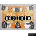 Halloween Boo Crew Bulletin Board Bundle