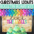 Christmas Lights Bulletin Board or Door Decor
