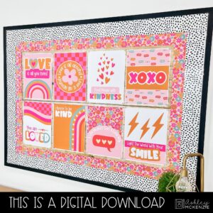 Valentine Love Classroom Posters - Editable!