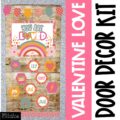 Valentine Love Classroom Door Decor Kit