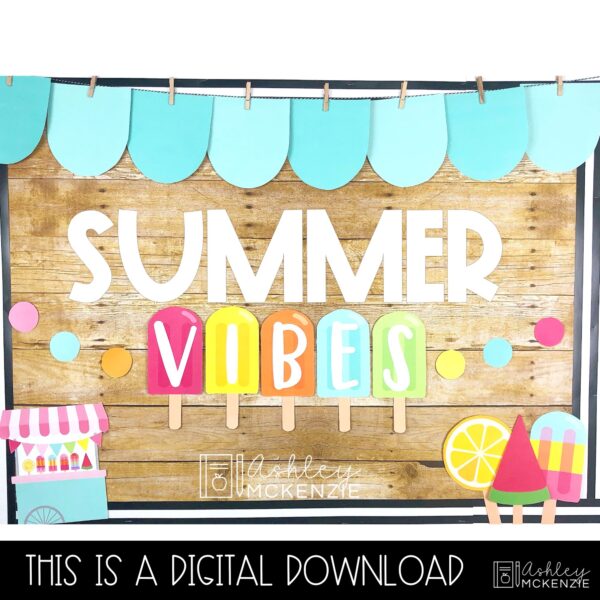 End of the Year Summer Popsicle Theme Bulletin Board Kit End of the Year Summer Popsicle Theme Bulletin Board Kit