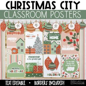 Christmas City Classroom Decor | Classroom Posters - Editable!