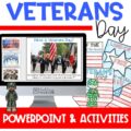 Veterans Day Classroom Activities, PowerPoint Lesson & Activities Pack
